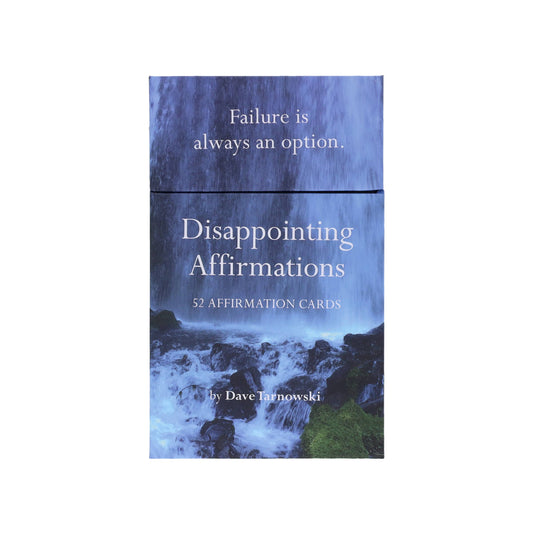 Disappointing Affirmations Deck