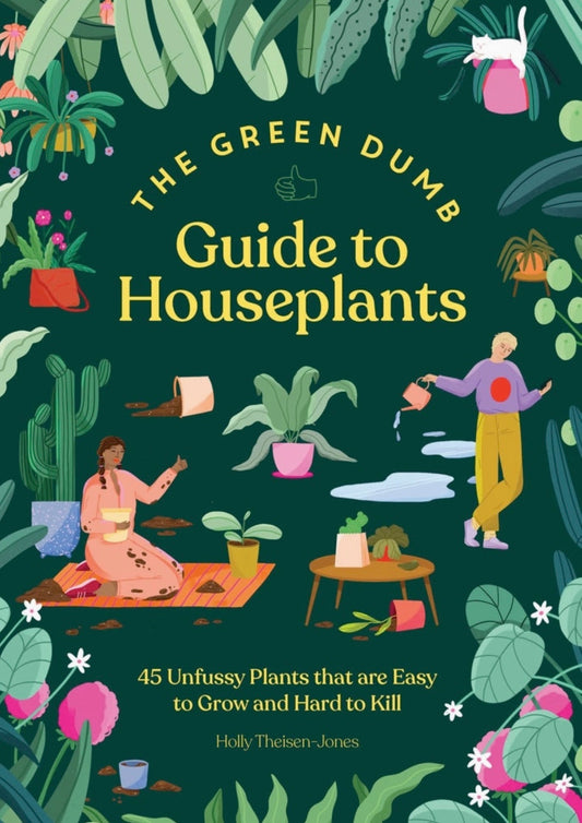 Green Dumb Guide To Houseplants