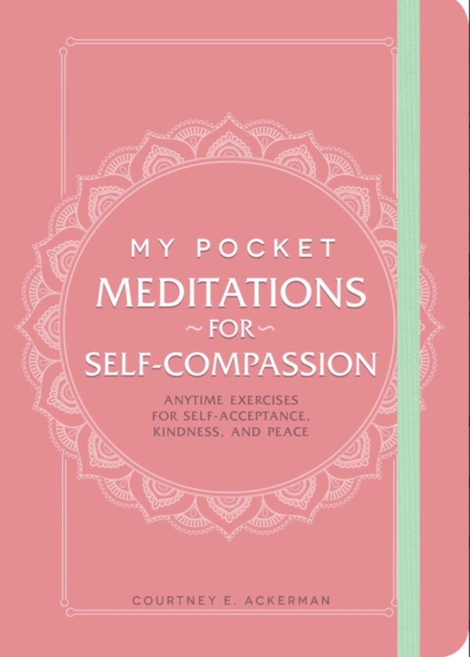My Pocket Meditations For Self-Compassion
