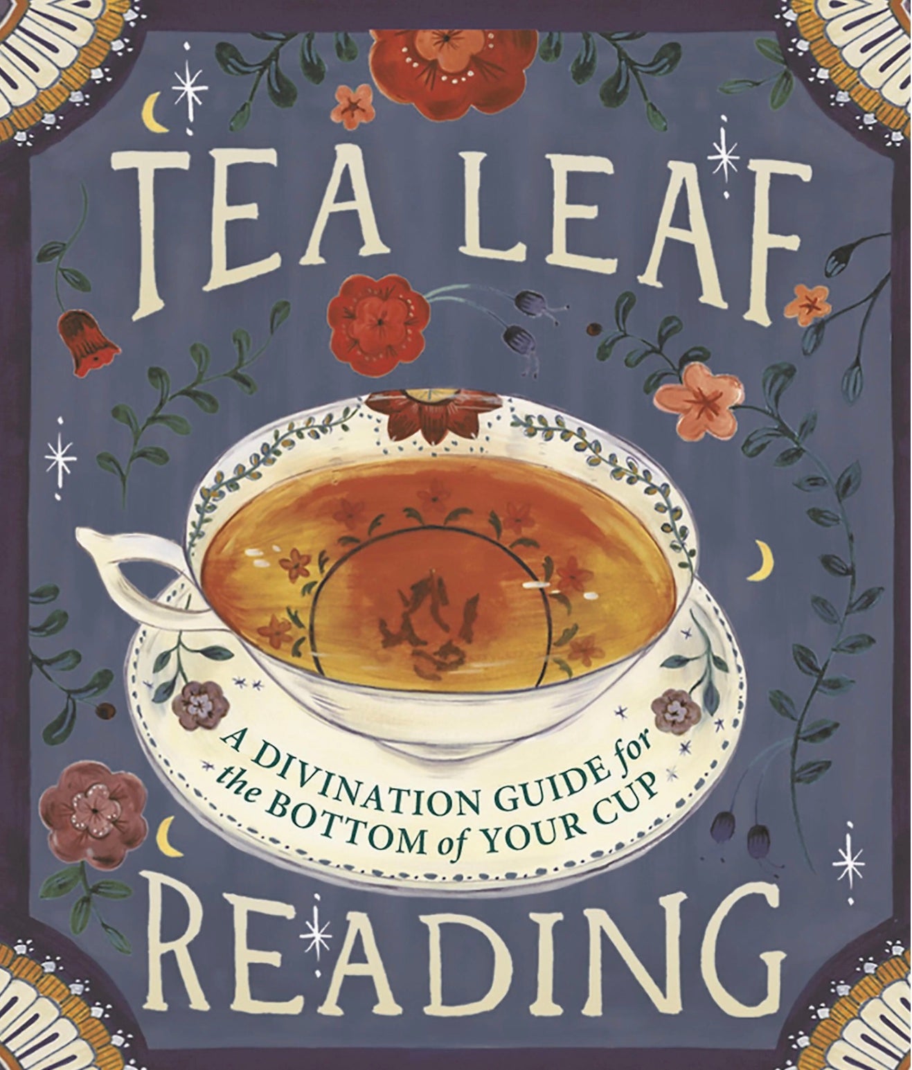 Tea Leaf Reading: Divination Guide For Cup Bottoms
