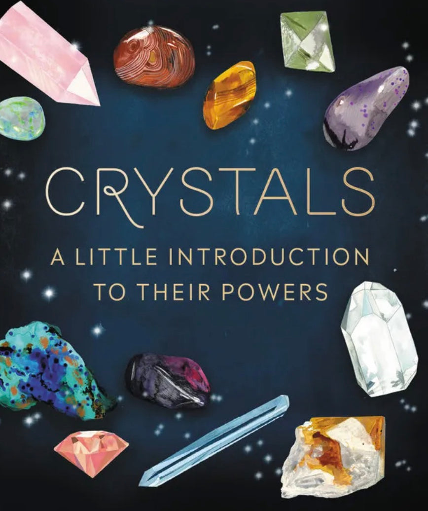 Crystals: A Little Introduction To Their Powers