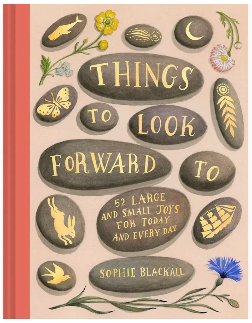 Things To Look Forward To