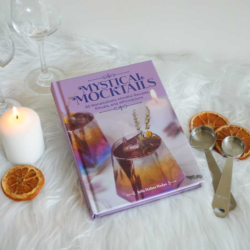 Mystical Mocktails by Julia Halina Hadas