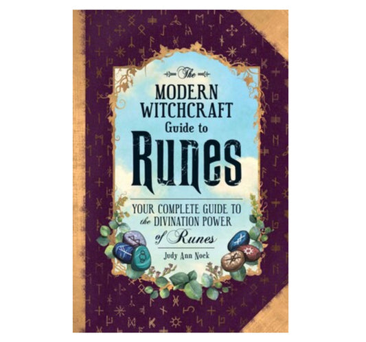 The Modern Witchcraft Guide to Runes
