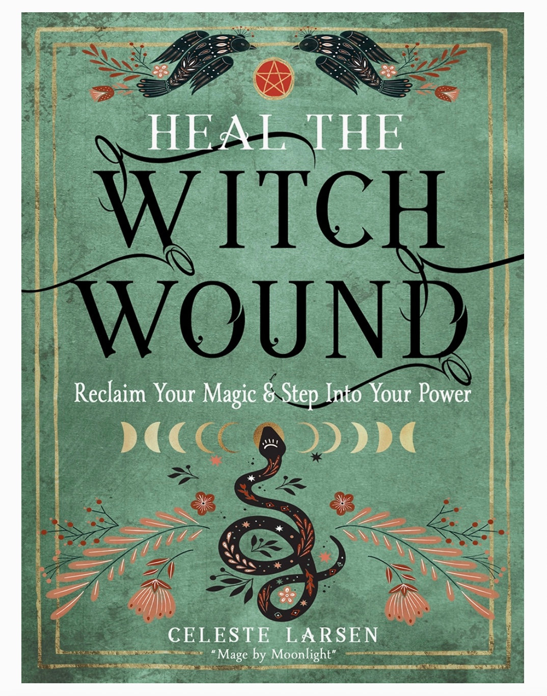 Heal the Witch Wound