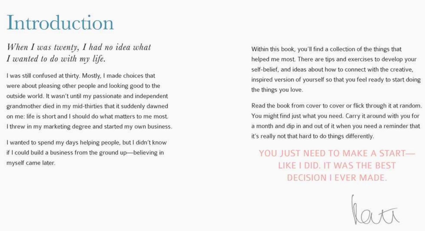 Believe in Yourself and Do What You Love