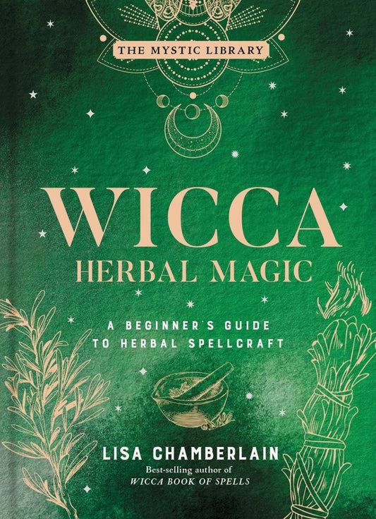 Wicca Herbal Magic: A Beginner's Guide
