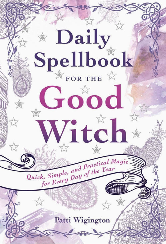 Daily Spellbook For the Good Witch