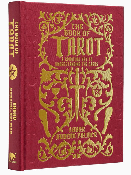 Book of Tarot: A Spiritual Key To Understanding the Cards