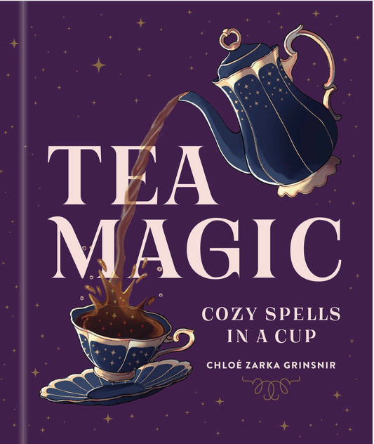 Tea Magic: Cozy Spells in A Cup