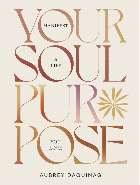 Your Soul Purpose
