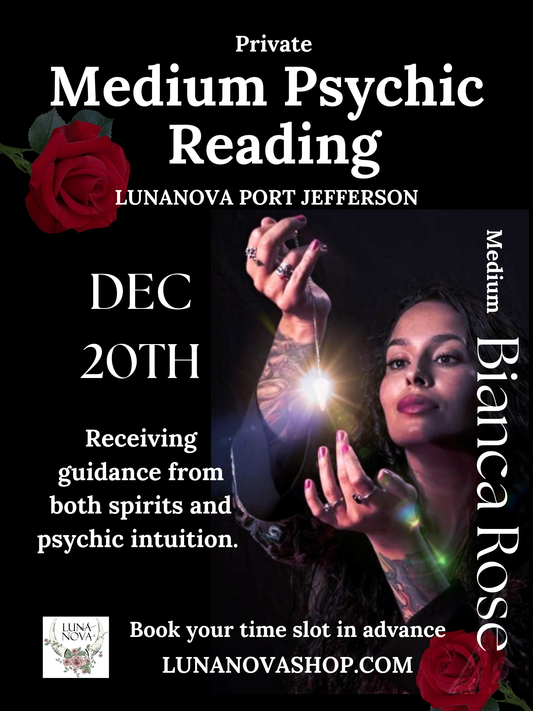 Dec 20th - Private Medium Reading by Bianca Rose