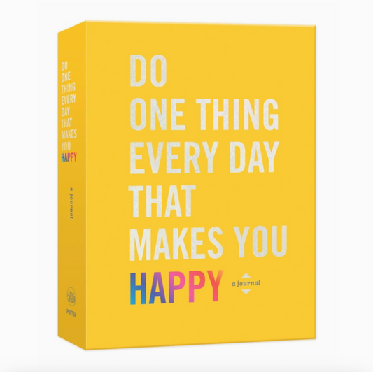 Do One Thing Every Day Happy