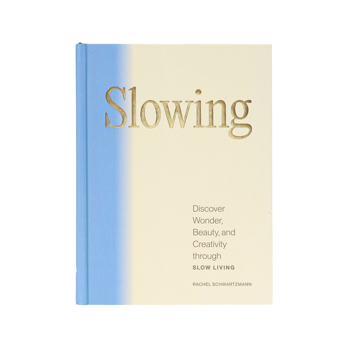 Slowing