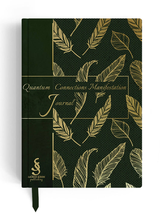 Quantum Connections Manifestation Journal: A Guided Journal
