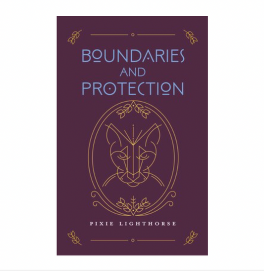 Boundaries and Protection