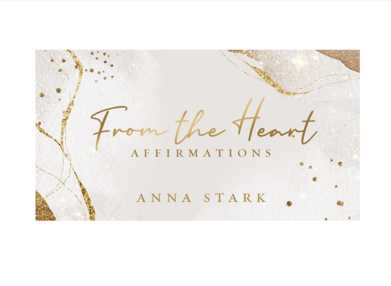 From the Heart Affirmations Message Cards