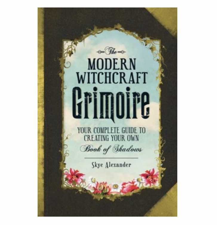 The Modern Witchcraft Grimoire